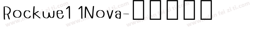 Rockwe1 1Nova字体转换